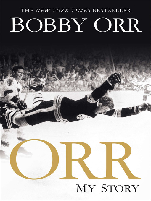 Title details for Orr by Bobby Orr - Wait list